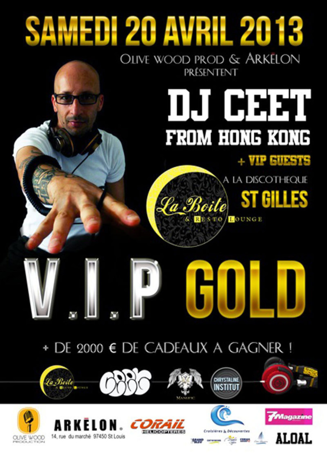 V.I.P Gold, le samedi 20 avril 2013