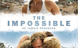 Vous avez gagné une place de cinéma pour voir "The Impossible"