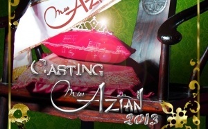 Castings Miss Azian 2013